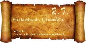 Reitenbach Tihamér névjegykártya